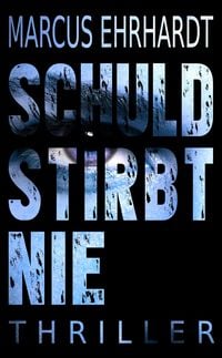 Produktbild: Schuld stirbt nie