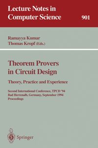 Produktbild: Theorem Provers in Circuit Design: Theory, Practice and Experience