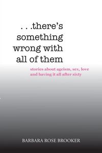 Produktbild: . . . There's Something Wrong with All of Them