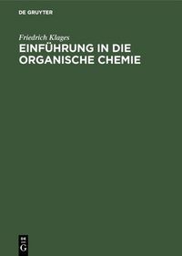 Produktbild: Einf&uuml;hrung in die organische Chemie