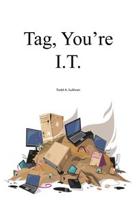 Produktbild: Tag, You're I.T.