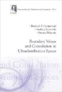 Produktbild: Boundary Values and Convolution in Ultradistribution Spaces