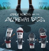 Produktbild: Chalk Ninjas and the Driveway Dojo