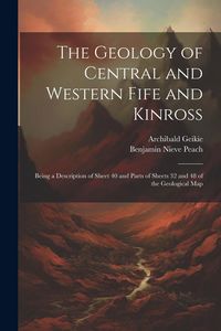Produktbild: The Geology of Central and Western Fife and Kinross