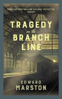 Produktbild: Tragedy on the Branch Line