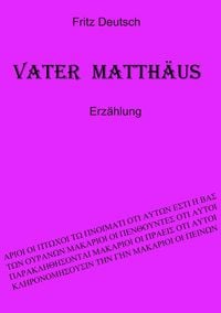 Produktbild: Vater Matth&auml;us