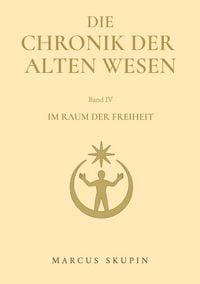 Produktbild: Die Chronik der Alten Wesen