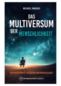 Produktbild: Das Multiversum der Menschlichkeit