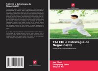 Produktbild: TAI CHI e Estrat&eacute;gia de Neg&oacute;cios(II)