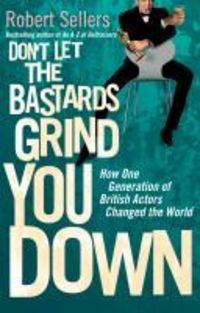 Produktbild: Don't Let the Bastards Grind You Down