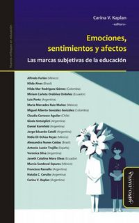 Produktbild: Emociones, Sentimientos Y Afectos: Las Marcas Subjetivas de la Educaci