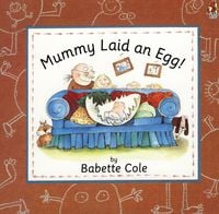 Produktbild: Mummy Laid An Egg!