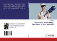 Produktbild: New Design of Prosthetic Feet Made of New Materials