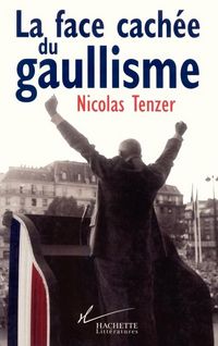 Produktbild: La Face cach&eacute;e du gaullisme
