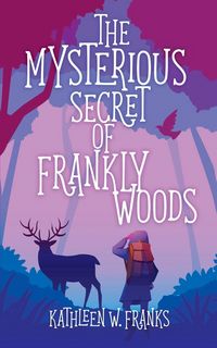 Produktbild: The Mysterious Secret of Frankly Woods