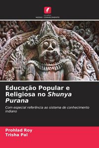 Produktbild: Educa&ccedil;&atilde;o Popular e Religiosa no Shunya Purana