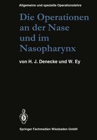 Produktbild: Die Operationen an der Nase und im Nasopharynx
