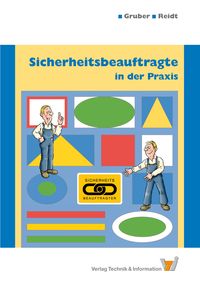 Produktbild: Gruber, H: Sicherheitsbeauftragte in der Praxis