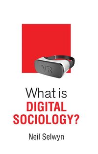 Produktbild: What is Digital Sociology?