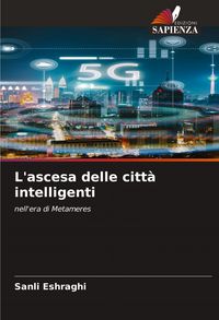 Produktbild: L'ascesa delle citt&agrave; intelligenti