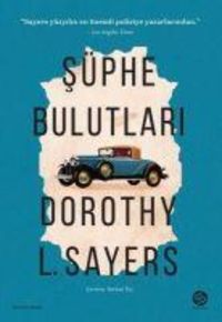 Bild vom Artikel Süphe Bulutlari Clouds Of Witness vom Autor Dorothy L. Sayers