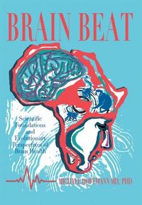 Produktbild: Brain Beat: Scientific Foundations and Evolutionary Perspectives of Brain Health