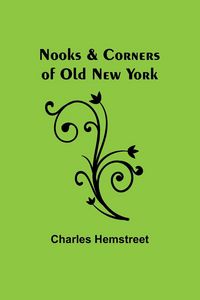 Produktbild: Nooks & Corners of Old New York