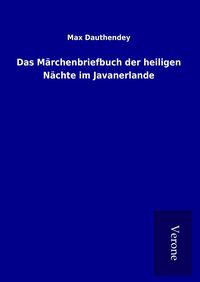 Produktbild: Das M&auml;rchenbriefbuch der heiligen N&auml;chte im Javanerlande