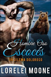 Produktbild: Hombre Oso Escoces: Un Dilema Doloroso