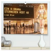 Produktbild: Ein K-Drama Sternchen hebt ab (hochwertiger Premium Wandkalender 2027 DIN A2 quer), Kunstdruck in Hochglanz