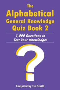 Produktbild: Alphabetical General Knowledge Quiz Book 2