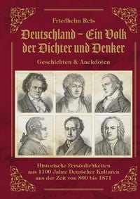 Produktbild: Deutschland, ein Volk der Dichter und Denker, Geschichten & Anekdoten