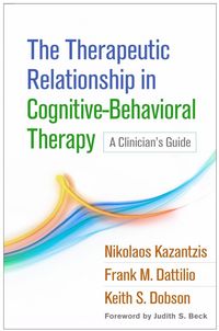 Produktbild: The Therapeutic Relationship in Cognitive-Behavioral Therapy