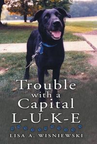 Produktbild: Trouble with a Capital L-U-K-E