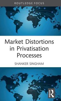 Produktbild: Market Distortions in Privatisation Processes
