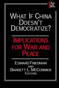 Produktbild: What if China Doesn't Democratize?