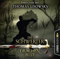 Produktbild: Drachenblut - Die Schwerter - Die High-Fantasy-Reihe 2
