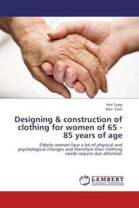 Produktbild: Tyagi, I: Designing & construction of clothing for women of