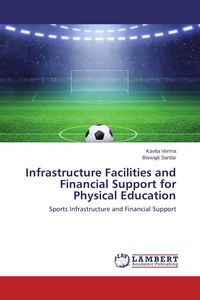 Produktbild: Infrastructure Facilities and Financial Support for Physical Education
