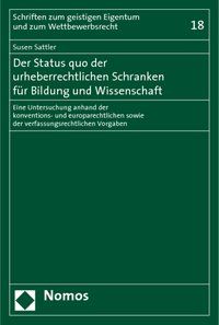 Produktbild: Der Status quo der urheberrechtlichen Schranken f&uuml;r Bildung und Wissenschaft