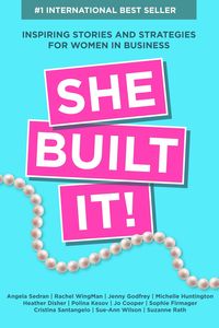 Produktbild: She Built It!: Inspiring Strategies and Stories for Women in Business