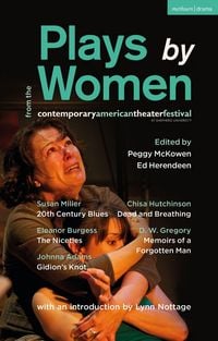 Produktbild: Plays by Women from the Contemporary American Theater Festival