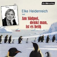 Produktbild: Am S&uuml;dpol, denkt man, ist es hei&szlig;