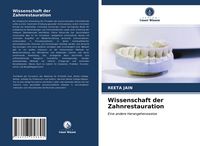 Produktbild: Wissenschaft der Zahnrestauration