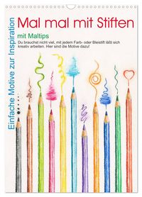 Produktbild: Mal mal mit Stiften (Wandkalender 2026 DIN A3 hoch), CALVENDO Monatskalender