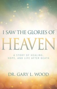 Produktbild: I Saw the Glories of Heaven