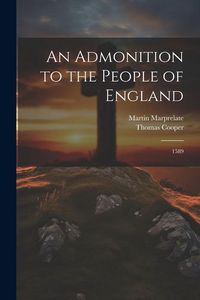 Produktbild: An Admonition to the People of England