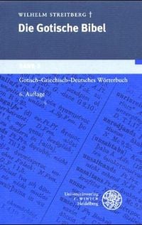 Produktbild: Gotische Bibel 2. Gotisch - Griechisch - Deutsches W&ouml;rterbuch