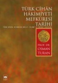 Produktbild: T&uuml;rk Cihan Hakimiyeti Mefkuresi Tarihi