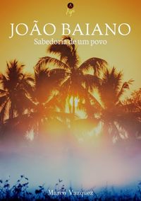 Produktbild: Jo&atilde;o Baiano